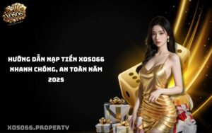 Nạp Tiền Xoso66