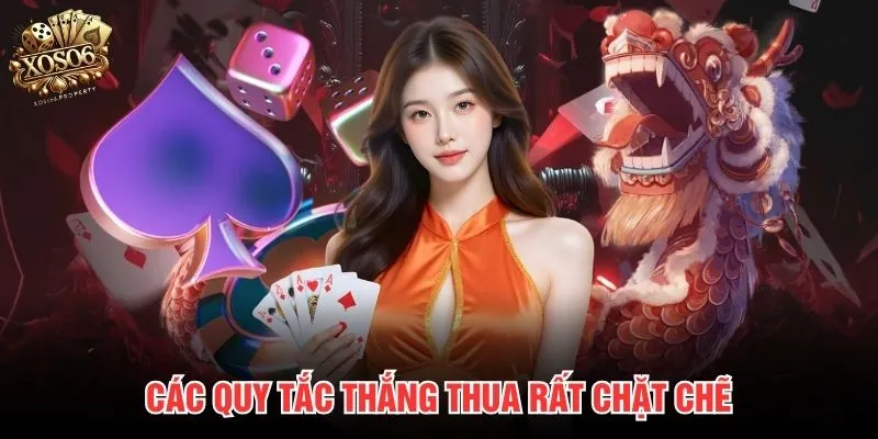 Các quy tắc thắng thua rất chặt chẽ