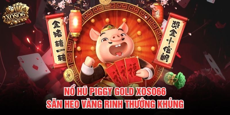 Piggy Gold Xoso66