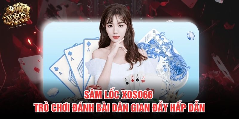 Sâm lốc Xoso66